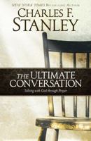 Prayer: The Ultimate Conversation 1439190658 Book Cover