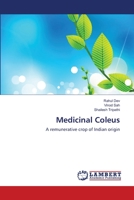 Medicinal Coleus: A remunerative crop of Indian origin 3659205060 Book Cover