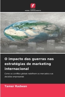 O impacto das guerras nas estratégias de marketing internacional 6138496698 Book Cover