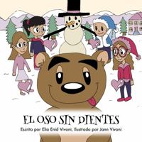 EL OSO SIN DIENTES (Spanish Edition) 173605399X Book Cover