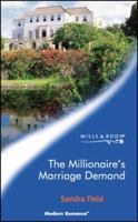 The Millionaire's Marriage Demand 0373123957 Book Cover