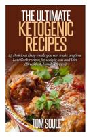 The Ultimate Ketogenic Recipes 1508850178 Book Cover