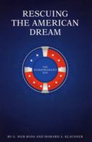 Rescuing The American Dream, The Entrepreneurs Way 0692003789 Book Cover