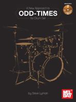 A New Approach to Odd-Times for Drum Set 0786685115 Book Cover