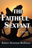 The Faithful Sextant 0983298440 Book Cover