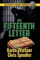 Falcon's Bend Series, Book 3: The Fifteenth Letter B0DTXKQSZ7 Book Cover