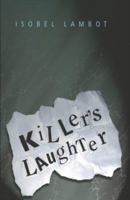 Killers Laughter (Black Dagger Crime) 0754086178 Book Cover