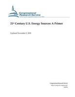 21st Century U.S. Energy Sources: A Primer 1790724600 Book Cover