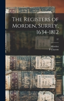 The Registers of Morden, Surrey, 1634-1812 Volume 37 101356877X Book Cover