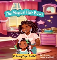 The Magical Hair Bows 1304431053 Book Cover