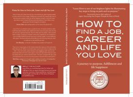 How to Find a Job, Career and Life You Love 0996082824 Book Cover