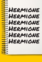 Name Hermione A beautiful personalized: Lined Notebook / Journal Gift, Notebook for Hermione,120 Pages, 6 x 9 inches, Gift For Hermione, Personal Diary, Hermione, Personalized Journal, Family Notebook 1677044586 Book Cover
