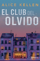Club Del Olvido (Novela) / the Forgetfulness Club (a Novel) 607394070X Book Cover