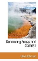 Rosemary Songs and Sonnets 0526683090 Book Cover