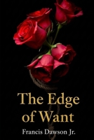 The Edge of Want B0GCQ1R49F Book Cover