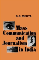 Mass Communication and Journalism in India 8170233534 Book Cover