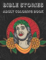 Bible Stories Adult Coloring Book B09TF4LQ9H Book Cover