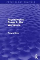 Psychological Stress in the Workplace (People and Organizations) 113801298X Book Cover