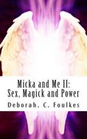 The Mina Marley Chronicles: Sex, Magick and Power 1495496589 Book Cover