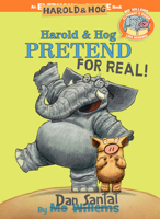 Harold & Hog Pretend For Real! 1368027164 Book Cover