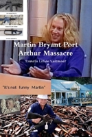 Martin Bryant Port Arthur Massacre 0244727392 Book Cover