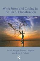 Work Stress and Coping in the Era of Globalization 0805848479 Book Cover