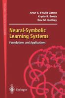 Neural-Symbolic Learning Systems 1852335122 Book Cover