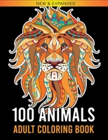 100 Animals Adult Coloring Book: Over 100 One Sided Animal Designs for Easy Relaxation and Stress Relieving (Rose Heaven Coloring Book for Adult) B08RRFXR2S Book Cover