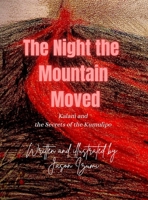 The Night the Mountain Moved B0GWH2N63F Book Cover