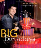 Big Birthdays: The Party Planner Celebrates Life's Milestones 082126172X Book Cover