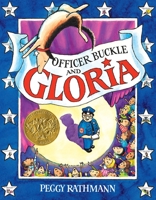 Officer Buckle & Gloria (Hardcover) 0590925695 Book Cover