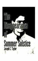 The Disappearance of Summer Solstice 1585004251 Book Cover