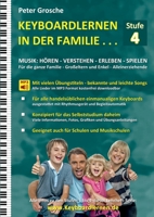 Keyboardlernen in der Familie (Stufe 4): Der Keyboardkurs für das Selbststudium zu Hause - Keyboardspielen in und mit der ganzen Familie 375574905X Book Cover