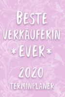 Terminplaner 2020: Kalender f�r die BESTE VERK�UFERIN EVER Planer Terminkalender mit Wochenplaner, Monatsplaner und Jahresplaner Taschenkalender Format 6x9 ( DIN A 5 ) 120 Seiten f�r Arbeit und Beruf  1699000972 Book Cover