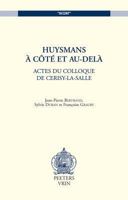 Huysmans, a Cote Et Au-Dela 9042909900 Book Cover