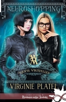 Neuroshopping: Agents Virtu'elles, T2 (French Edition) 2375744799 Book Cover