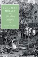 Schubert, Muller, and Die Schone Mullerin 0521028655 Book Cover