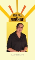 Soul Full of Sunshine 1035879859 Book Cover