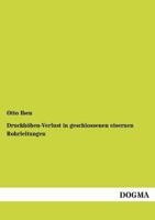 Druckhohen-Verlust in Geschlossenen Eisernen Rohrleitungen 3846044369 Book Cover