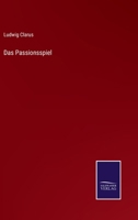 Das Passionsspiel 3375117027 Book Cover