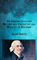 An Inquiry Into The Nature And Causes Of The Wealth Of Nations B001CYR08S Book Cover