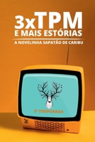 3xtpm E Mais Estórias (Portuguese Edition) 6500515404 Book Cover