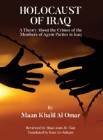 Holocaust of Iraq 1914264509 Book Cover