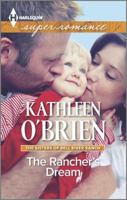The Rancher's Dream 0373609086 Book Cover