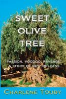 Sweet Olive Tree 0973011637 Book Cover
