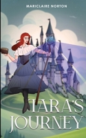 Tara's Journey: Tales of Eirlandia - Book 1 1963746724 Book Cover