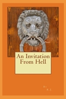 An Invitation From Hell 1492396982 Book Cover