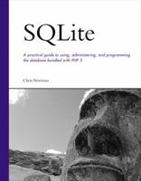 SQLite (Developer's Library) 067232685X Book Cover