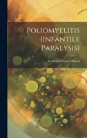 Poliomyelitis 1022774735 Book Cover