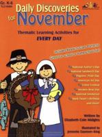 Daily Discoveries for November: Thematic Learning Activities for Every Day, Grades K-6 1573104647 Book Cover